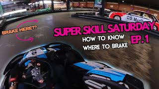 How To Know Where To Brake! Go-Karting Tutorial - Super Skill Saturday Ep. 1