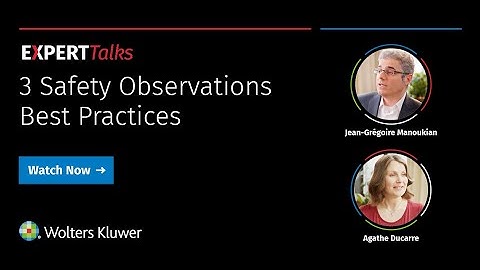 3 Safety Observations Best Practices – Expert Talks – J.G. Manoukian