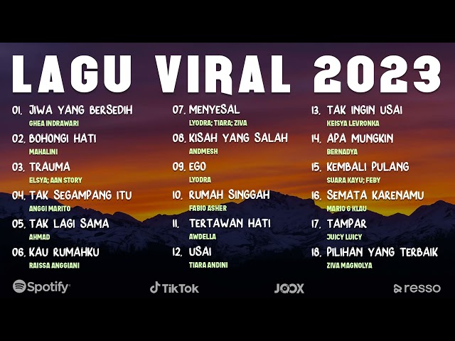 Lagu Tiktok Viral 2023 - Lagu Indonesia Terbaik 2023 (Lagu Hits 2023) class=