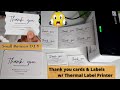 How to make Sticker Labels & Thank you cards w/ Munbyn Thermal Label Printer | Small Business D.I.Y