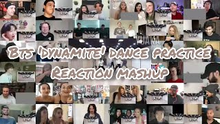 BTS 'Dynamite' Dance Practice || Reaction Mashup