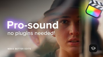 Master the sound, no plugins needed! — Final Cut Pro Tutorial — MotionVFX