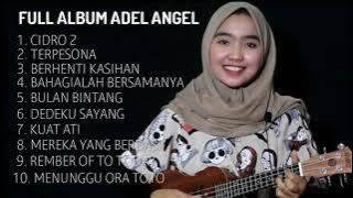 Adel Angel Full Album Terbaru