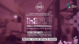 IHE 2026 | India’s Leading Hospitality & F&B Sourcing Expo | Exhibit & Connect with Top Buyers screenshot 1