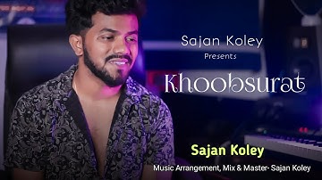 Khoobsurat | Stree 2 | Sajan Koley | Shraddha Kapoor | Rajkummar Rao | Sachin-Jigar | Vishal Mishra