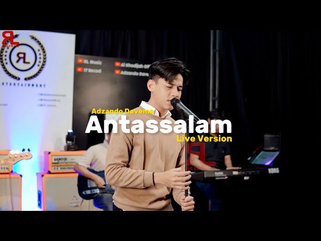 Antassalam - Adzando Davema ( Live Version ) class=