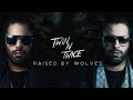 Twin n twice  raised by wolves official lyric prod by chris k