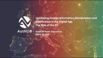 Combating Foreign Information Manipulation and Interference in the Digital Age: The Role of the EU