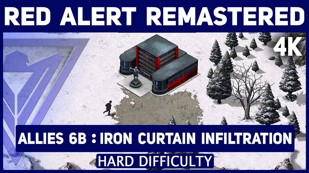 C&C Red Alert Remastered 4K - Allies Mission 6B Iron Curtain Infiltration - Hard Difficulty