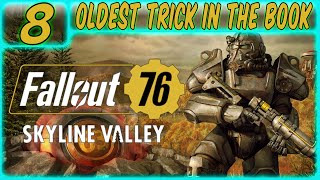 FALLOUT 76: SKYLINE VALLEY | PS5 WALKTHROUGH | PART 8 | OLDEST TRICK IN THE BOOK