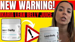 IKARIA LEAN BELLY JUICE - [NEW WARNING] - Ikaria Lean Belly Juice Review - Ikaria Juice Reviews 2023