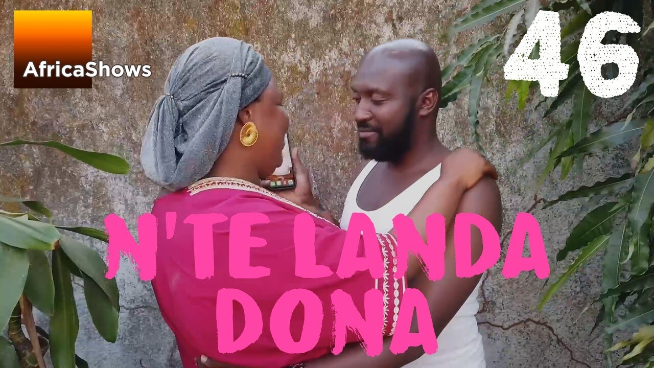 N'TÈ LANDA DONA 46 VERSION MALINKE