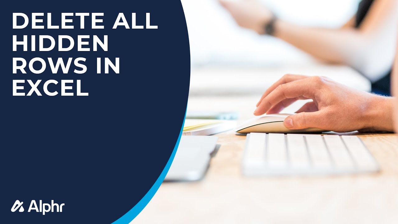 how-to-delete-all-hidden-rows-in-excel-youtube