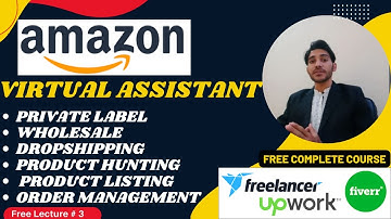 Amazon Virtual Assistant Complete Training course tutorial in One Video free in Urdu Hindi