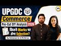 UPGDC Pre Commerce 2026 Cut Off Analysis | All Categories | PK MAM | HN ADHYAYAN |