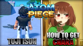 Atom Piece | CHARA &amp; TOJI | Showcase + Tutorial Como Obter Chara (Undertale) e Toji (JJK) #atompiece