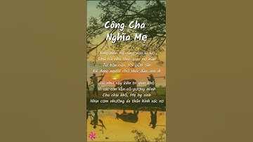 Công Cha Nghĩa Mẹ #VườnThơNgắn #shorts