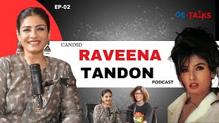 Raveena Tandon Podcast, 90"s Days, OTT Platforms, Gossip Headlines, Love, Daugther