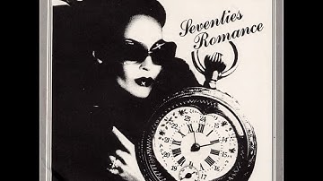 Spherical Objects – Seventies Romance-Full  7"