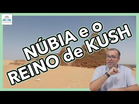 NUBIA and the KINGDOM of KUSH | The history of Africa