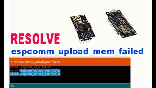 Fix: espcomm_upload_mem failed | ESP8266 01 NodeMCU