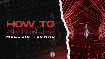 FLP | HOW TO AFTERLIFE | MELODIC TECHNO | FL Studio Project | 2023