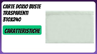 Recensione 2026 Carte Dozio Buste Trasparenti 310X240. Dettagli