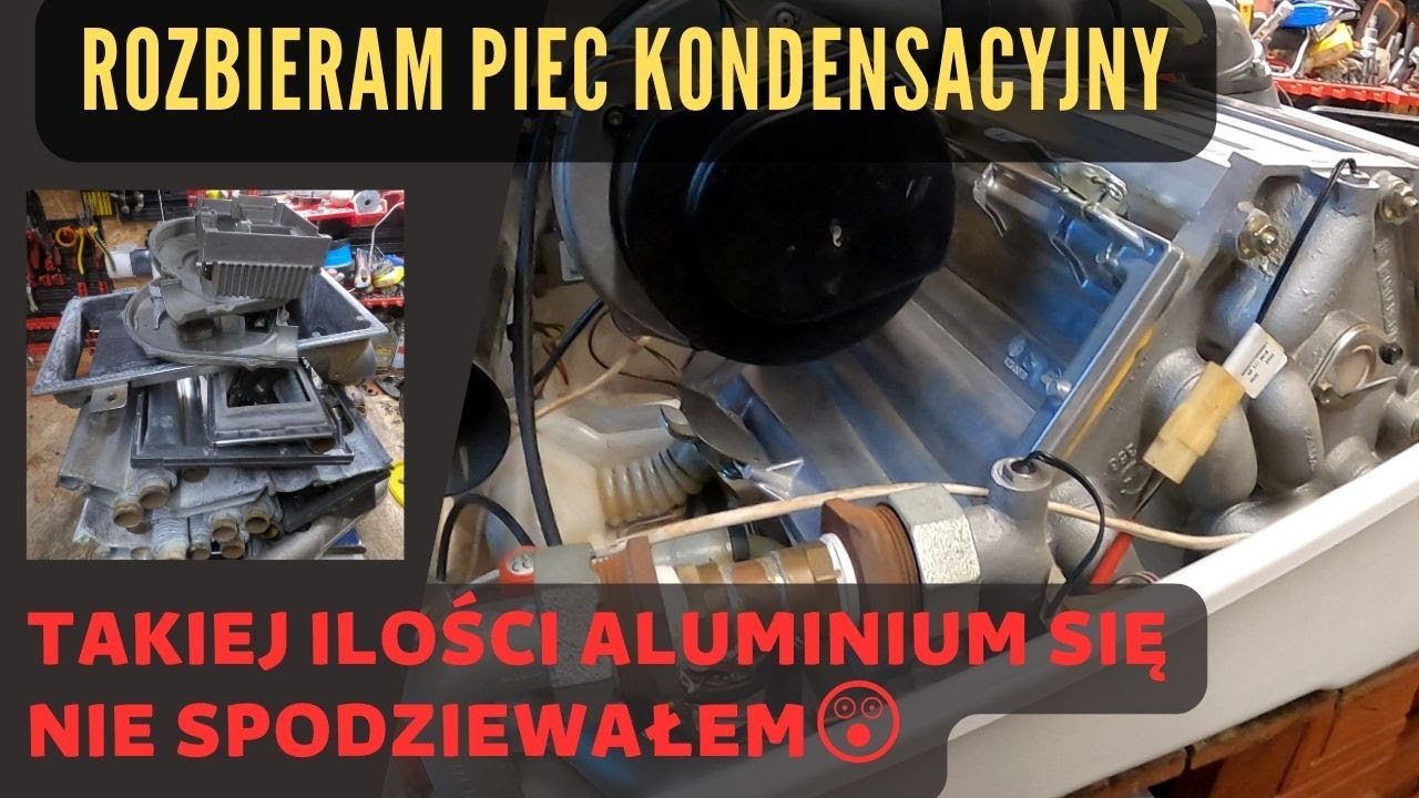 Rozbieram piec kondensacyjny i wpada ogromna ilość aluminium 😲