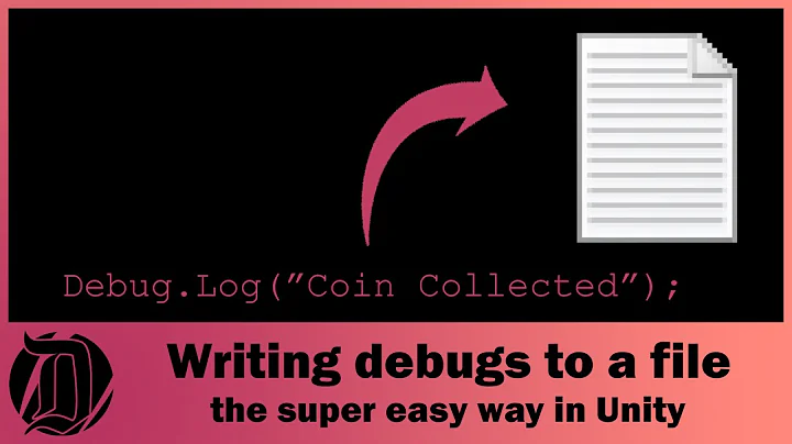 Writing Debug.Log Statements to a file a super easy way in Unity