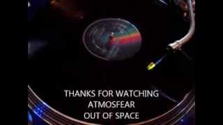 Video thumbnail of "ATMOSFEAR - OUTER SPACE ( ALTERNATIVE) 12 INCH VERSION)"