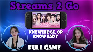 Stream: Knowledge, or Know Lady (Switch/Switch 2)
