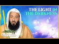 Sheikh Wahaj Tarin - The Light in the Darkness [The Prophet ﷺ Conference] - Light Upon Light