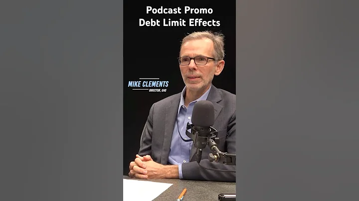 Debt Limit Effects Podcast Promo for GAO's Watchdog Report #congressionalwatchdog #debtlimit