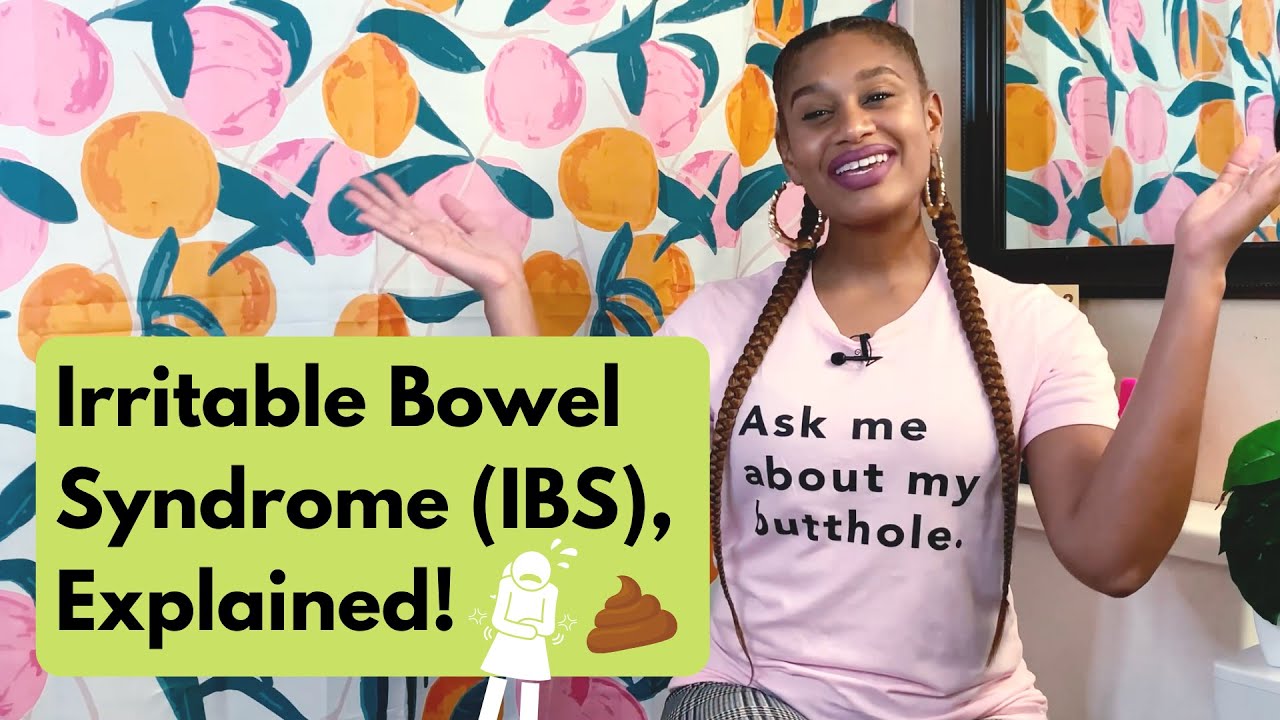 Irritable Bowel Syndrome (IBS), Explained: Causes, Symptoms, and Ways To Help