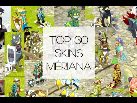 Dofus - Top 30 des Plus Beaux Skins du Serveur Mériana