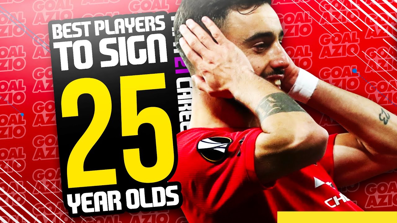 Best Players Under 25 To Sign FIFA 21 Career Mode YouTube