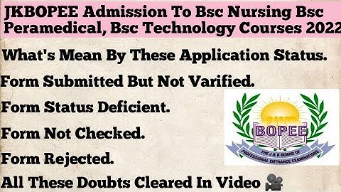 JKBOPEE Important Video For All Students.Form Deficient/Form Submitted.