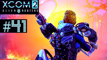 XCOM 2 Alien Hunters Part 41- Alien Facility (Legend Ironman)