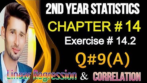 2nd Year Statistics Chapter14, Ex14.2, Q9(A) || 12th Class ICS Statistics Solved Problems[Alp]