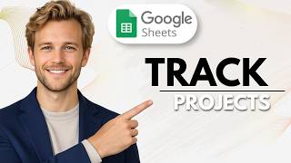 How to Track Multiple Projects in Google Sheets (Full Guide)