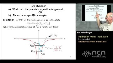 Purdue PHYS 342: Modern Physics L6.4: Hydrogen Atom: Radiative Atomic Transitions