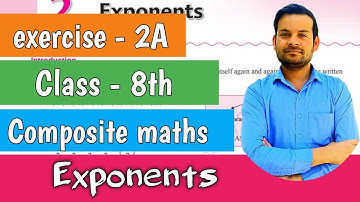 exercise - 2A class 8th |composite maths #exponents and #powers @ntrsolutions