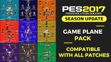 PES 2017 I New Game Plan Themes Pack 2026 I Compatible With All Patches