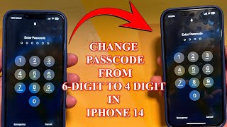 How to change passcode from 6 digit to 4 digit in iPhone 14