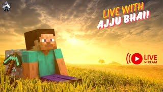 Minecraft Live Java Edition | Live ajju bhai | #ajjubhai #minecraft #live Minecraft tutorial live