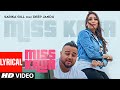 Miss kaur sarika gill ft deep jandu full lyrical song latest punjabi song  tseries apna punjab