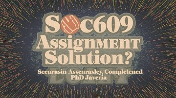 Soc609 assignment solution no 1 fall semester 💯 correct| Easiest way to learn by javeria