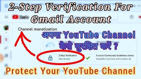 2 Steps Verification For Gmail | How To Secure Your YouTube Channel With Setup 2-Step Verification