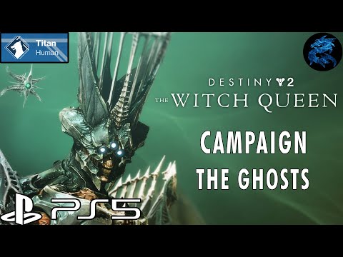 Destiny 2 The Witch Queen Campaign - The Ghosts (PS5)