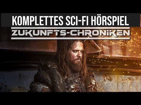 Zukunfts-Chroniken - Bison und Co. / Science Fiction - Komplettes Hörspiel